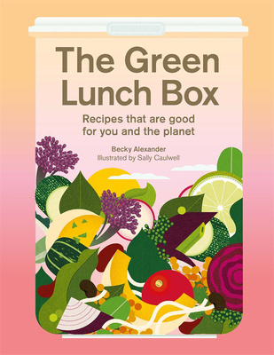 The Green Lunch Box，绿色午餐盒：健康环保食谱