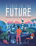 A Trip to the Future，未来之旅