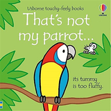 【That’s Not My】 Parrot，【那不是我的】鹦鹉