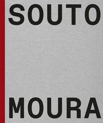 Souto de Moura: Memory, Projects, Works，索托·德·莫拉：记忆,项目,作品