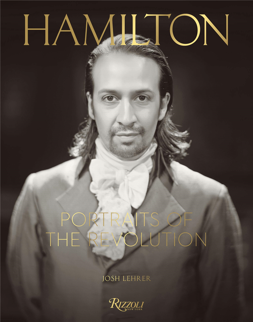 hamilton: portraits of the revolution,汉密尔顿:革命肖像