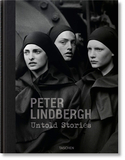 Peter Lindbergh. Untold Stories，彼得.林德伯格:数不清的故事