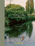 Parklife: A love letter to London’s green spaces，公园生活：写给伦敦绿地的情书