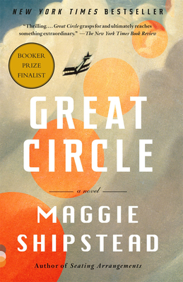 Great Circle: A novel，大循环