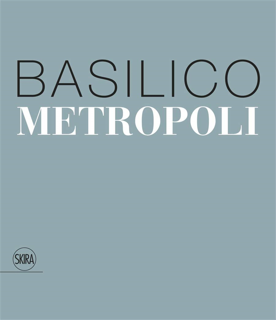 gabriele basilico: metropoli,加布里埃尔·巴西利科