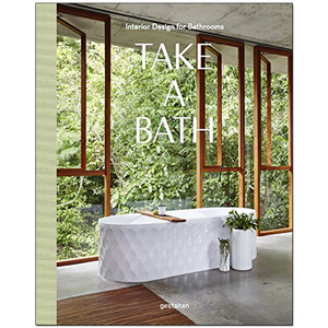 Take a Bath: Interior Design for Bathrooms ，洗个澡吧：浴室室内设计