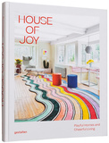 House of Joy: Playful Homes and Cheerful Living，欢欣之家：塑造明亮空间