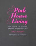 Pink House Living: For people cheating on fashion with furniture，粉色家居生活