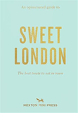 An Opinionated Guide To Sweet London，固执己见的甜蜜伦敦指南