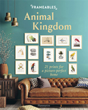 Frameables: Animal Kingdom: 21 Prints for a Picture-Perfect Home，镜框:动物王国:21张艺术海报打造居家私人画廊