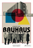 Bauhaus:A Graphic Nove，包豪斯:图画小说