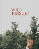 Wild Kinship: Conversations with Conscious Entrepreneurs，野生商业:与有想法的企业家对话