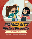 【Beatrice Bly’s Rules for Spies】Mystery Goo，【比翠丝·布莱的间谍规则】神秘的咕咕声