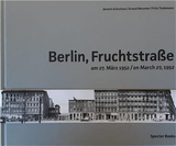 Berlin, Fruchtstrae，战后柏林Fruchtstrae街道景观