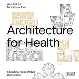 Architecture for Health，卫生医疗建筑
