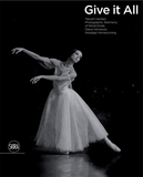 Give It Your All: étoile Diana Vishneva’s Extraordinary Dedication to the Art of Ballet，日本攝影師半田也寸志 芭