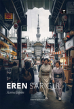 Eren Sarigul: Across Japan，埃伦·萨里古尔:逛日本