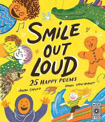 Smile Out Loud: 25 Happy Poems，放声大笑：25首快乐诗歌