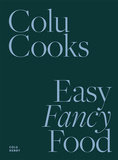 Colu Cooks: Easy Fancy Food，科卢厨师：简单的美食
