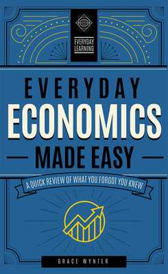 Everyday Economics Made Easy，日常经济学简易版