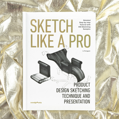 Sketch Like A Pro, 产品造型设计手绘
