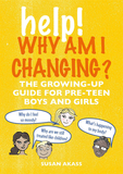 Help! Why am I changing? The growing-up guide for pre-teen boys and girls ，青春期问题指南
