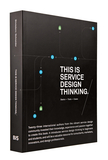 This is Service Design Thinking. Basics - Tools - Cases，这就是服务设计思维
