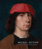 Michel Sittow: Estonian Painter at the Courts of Renaissance Europe，米歇尔·西托：欧洲文艺复兴时期法院的爱沙尼亚画家