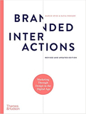 Branded Interactions: Marketing Through Design in the Digital Age，品牌互动：数字时代的设计营销