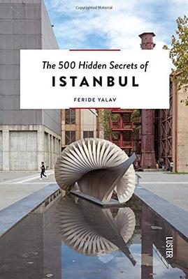【The 500 Hidden Secrets of 】Istanbul，【500个隐藏的秘密旅行指南】伊斯坦布尔