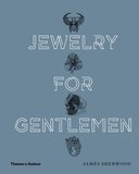 Jewelry for Gentlemen，绅士们的首饰