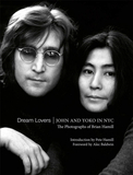 Dream Lovers: John and Yoko in NYC，理想情人:约翰·列侬和小野洋子在纽约