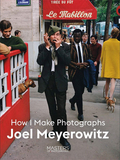 【Masters of Photography】Joel Meyerowitz: How I Make Photographs，乔尔·迈耶罗维茨:如何摄影