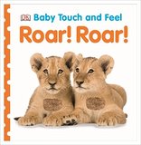 【Baby touch and feel】Roar! Roar!，【触摸书】吼！吼！