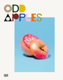 Odd Apples:William Mullan，怪奇苹果:纽约摄影师William Mullan