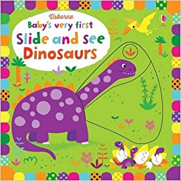【Baby’s very first Slide and See】Dinosaurs，【滑动看】恐龙