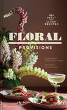 Floral Provisions，花卉供饮