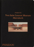Yves Saint Laurent Museum Marrakech，马拉喀什伊夫圣罗兰博物馆