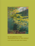 In Wildness Is the Preservation of the World，世界被保存在荒野之中