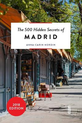 The 500 Hidden Secrets of Madrid,【旅行指南】马德里：500个隐藏的秘密
