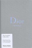【Catwalk】Dior Catwalk: The Complete Collections ，迪奥：完整的收藏