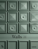 Walls: The Revival of Wall Decoration，墙:墙面装饰的复兴