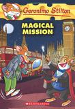【GERONIMO STILTON】#64: MAGICAL MISSION，【老鼠记者】#64：神奇的人物