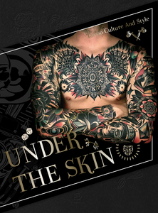 UNDER THE SKIN：Tattoo Culture and Style，视觉亚文化：刺青