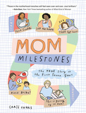 Mom Milestones，妈妈的里程碑
