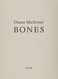 Diana Michener: Bones，美国摄影师Diana Michener:骨头