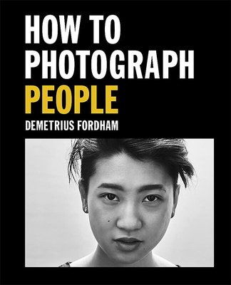 How to Photograph People，如何拍摄人物