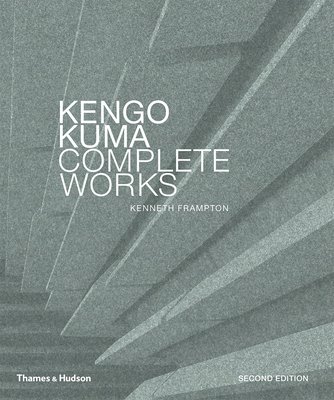 Kengo Kuma: Complete Works，隈研吾：完整作品集 - 善本图书SPBOOKS