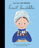 【Little People, Big Dreams】Ernest Shackleton，【小人物，大梦想】欧内斯特·沙克尔顿