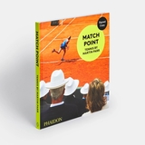 【签名版】Match Point: Tennis by Martin Parr，赛点：马丁·帕尔拍摄网球